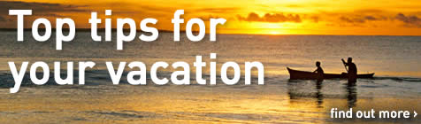 Top tips for your vacation